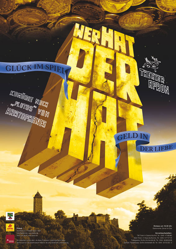 Wer hat der hat – Plakat | Bild: Axel Kohout Wer hat der hat – Plakat